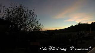 Amanecer en Primavera 2015 [upl. by Andromache]