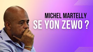 Michel Martelly se yon zewo [upl. by Reiners]