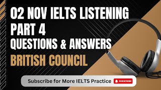 IELTS Listening Test 02 November 2024  Part 4 Questions and Answers latestieltslisteningtest [upl. by Ailliw637]