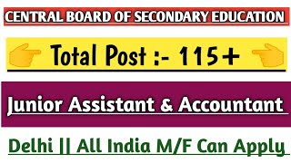 CBSE Assistant amp Accountant Post Recruitment 2024  Salary  46900   Delhi Jobs [upl. by Niroc]