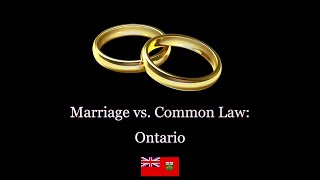 Common Law vs Legally Married ONTARIO Part 1a Property Division Basics [upl. by Lamberto]