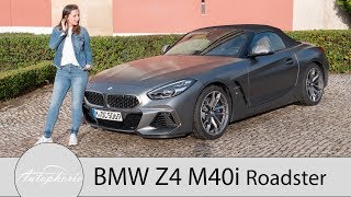 2019 BMW Z4 M40i G29 Roadster Fahrbericht  Begehrenswerte Neuauflage  Autophorie [upl. by Attenwahs]