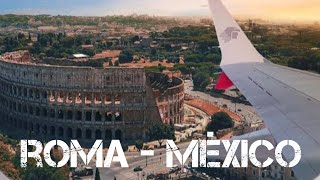 Vuelo Roma  México con Aeromexico  Crónica de Vuelo [upl. by Emoreg527]