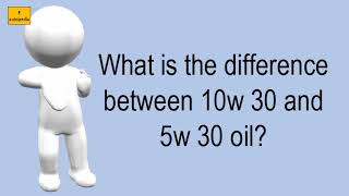 What Is The Difference Between 10W 30 And 5W 30 Oil [upl. by Dehsar48]