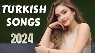 Turkce Pop Yeni Cikan Sarkilar  Новые Турецкие Хиты  New 2024 Turkish Songs [upl. by Reyam581]