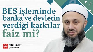 Bireysel Emeklilikte Bankanın ve Devletin Verdiği Katkılar Faiz midir  Fatih Kalender Hoca Efendi [upl. by Gilford]