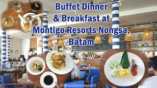 Buffet Dinner amp Breakfast at Montigo Resorts Nongsa Batam Part 22 [upl. by Ahsilram]