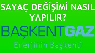 Başkentgaz Sayaç Değişimi Nasıl Yapılır [upl. by Eelrefinnej]