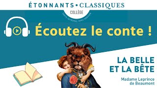 🎧 ÉCOUTEZ LE CONTE 📖 LA BELLE ET LA BÊTE – MADAME LE PRINCE DE BEAUMONT – ÉTONNANTS CLASSIQUES [upl. by Tennek305]