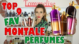 MONTALE PERFUMES FOR ANY SITUATIONMY FAVOURITE MONTALE FRAGRANCES  Tommelise [upl. by Harneen]