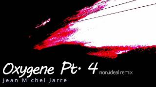 JeanMichel Jarre  Oxygene Pt 4 nonideal remix [upl. by Hubing]