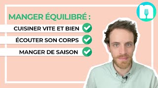 5 ASTUCES POUR MANGER ÉQUILIBRÉ 🥦 ET PERDRE DU POIDS selon un diététiciennutritionniste [upl. by Fawcette]