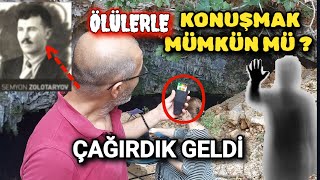 ÖLÜLERLE KONUSMAK MÜMKÜN MÜ  ÇAĞIRDIGIMIZDA GELİRLER Mİ [upl. by Mccarthy]