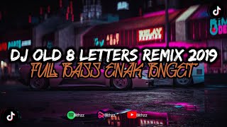 DJ 8 LETTERS REMIX FNVKY NIGHT 2019 ENAK BANGET BASS NYA BY RAWI BEAT TERBARU 2024 [upl. by Ely857]