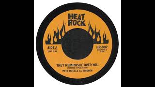 CL Smooth amp Pete Rock  They Reminisce Over You TROY Khozee Version [upl. by Becky]