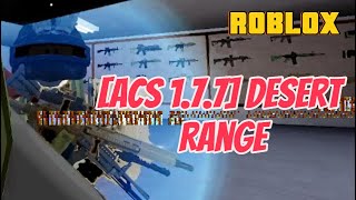 ACS 177 Desert Range 1  Roblox [upl. by Ecniuq]