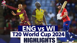 ENG vs WI T20 World Cup 2024 Highlights England vs West Indies T20 World Cup Full Highlights [upl. by Nolava534]