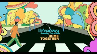 Urbandawn  Come Together feat Tyson Kelly [upl. by Aronle]