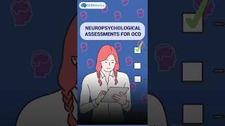 Neuropsychological Assessments for OCD  OCD Mantra  ocd neuropsychology ocdsymptoms [upl. by Ylecic]