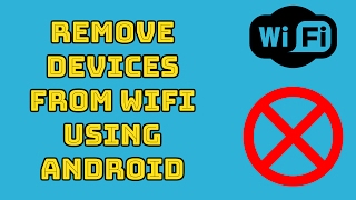 Remove Devices From Wifi Using Android [upl. by Templer]