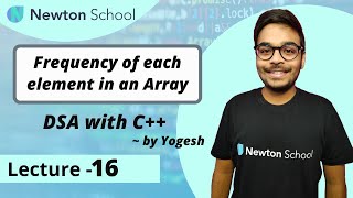 Frequency of each element in an Array  DSA with C  Episode 16  Yogesh Yogendra [upl. by Assirram]