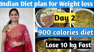 Indian diet plan for weight loss 900 calorie diet day 2  Full day diet plan  lose 10 kg fast [upl. by Ylrebme369]