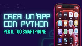 Come creare una App in Python Kivy Tutorial ITA [upl. by Abisha]