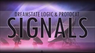 Dreamstate Logic amp Protocat  Signals  downtempo  ambient  electronic [upl. by Gifford]