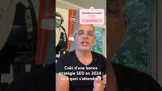 Coût d’une bonne stratégie SEO en 2024  ce à quoi s’attendre [upl. by Euell]