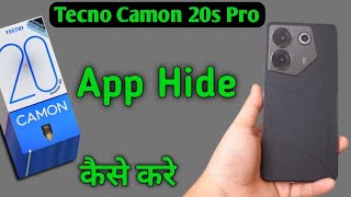 Tecno Camon 20s Pro 5G app hide kaise kare how to hide apps in tecno tecno phone me apps kaise chi [upl. by Aiveneg]