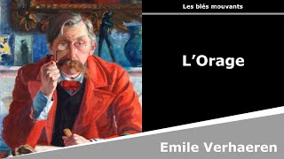 LOrage  Poésie  Emile Verhaeren [upl. by Brandie]