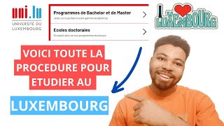 LA STRATÉGIE POUR ÉTUDIER AU LUXEMBOURG 🇱🇺  ETUDES AU LUXEMBOURG [upl. by Ecila]