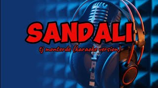 SANDALI tj monterde karaoke version [upl. by Ecirpac]