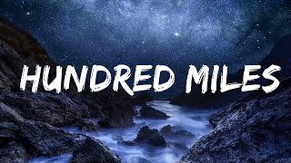 Yall  Hundred Miles Lyrics feat Gabriela Richardson  Lyrics Rhythm [upl. by Epp]