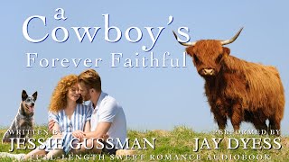 A Cowboys Forever Faithful  Book 1 Sweet View Ranch  FullLength Western Sweet Romance Audiobook [upl. by Candi709]