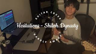 Hesitations  Shiloh Dynasty Guitar Cover [upl. by Aldin]