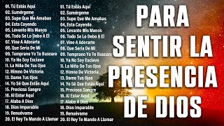 MÚSICA CRISTIANA PARA SENTIR LA PRESENCIA DE DIOS🕊️ ALABANZAS DE ADORACIÓN 2024 🙌MÚSICA CRISTIANA [upl. by Azer]