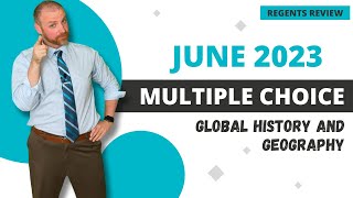 Global History Regents Review  June 2023 MultipleChoice Section [upl. by Nosahc]