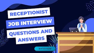 Receptionist Job Interview Questions And Answers Sample [upl. by Otilia]