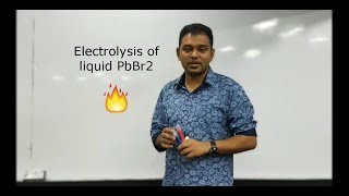 Electrochemistry  Electrolysis of liquid PbBr2 [upl. by Sauveur]