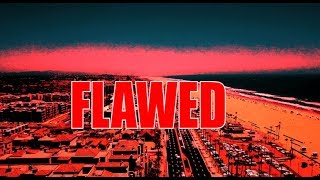 FLAWED Official Trailer [upl. by Atina811]