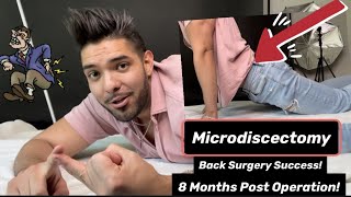 Post Microdiscectomy SUCCESS Surgery 8 Month Journey My Story And Advice From Overcoming Back Pain [upl. by Anigriv]