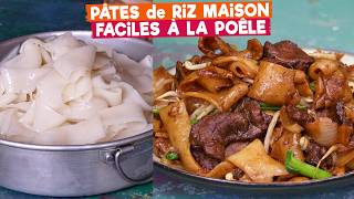 Pâtes de riz maison fabriquées à la poêleTechnique facile  Recette des pâtes sautées au bœuf 干炒牛河 [upl. by Eissalc369]