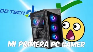 MI PRIMERA PC GAMERMI EXPERIENCIA COMPRANDO EN DDTECHMXlobo056 [upl. by Reivilo]