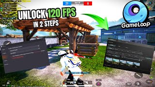 🔧Unlock 120 FPS in PUBG Mobile Emulator  GameLoop 33 FPS Guide📈✅ [upl. by Worrad431]