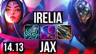 IRELIA vs JAX TOP  9 solo kills 800 games Dominating  BR Master  1413 [upl. by Mitchiner]