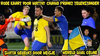 Wereldgoal Celine Rode kaart voor Matthy Chahid prankt tegenstander Slotta gebeukt door meisje [upl. by Llohcin]