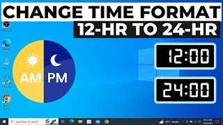 How to Change Time Format from 12Hour to 24Hour in Windows 10 [upl. by Lasala422]