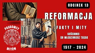 Reformacja mity i fakty – POGROMCY MITÓW – Paweł Lupa dr Włodzimierz Tasak [upl. by Robina461]