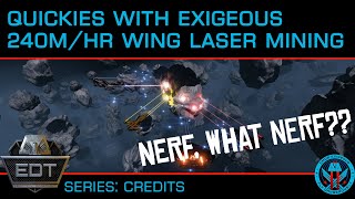 Quickies 240M CRHR Wing Laser Mining [upl. by Bevvy]